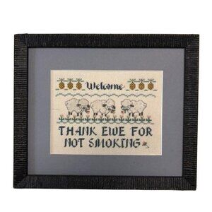 Welcome Thank Ewe Not Smoking Picture